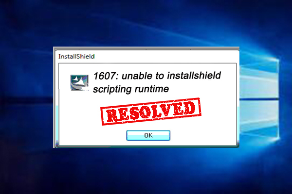 1607 no se puede instalar el mosaico de ejecución del script installshield