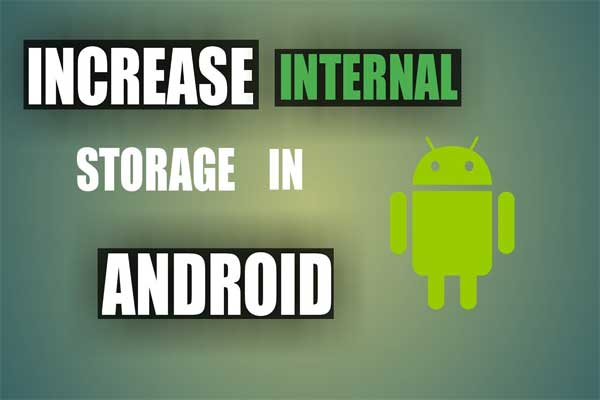 aumentar el espacio de almacenamiento interno de la miniatura de Android
