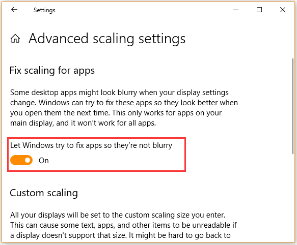 Deje que Windows intente arreglar las aplicaciones para que no estén borrosas