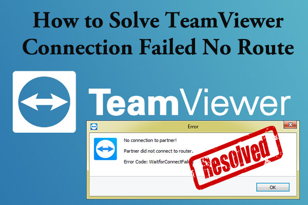 La conexión de TeamViewer falló sin ruta
