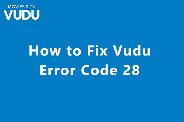 Código de error 28 de Vudu