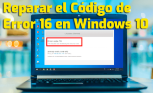 Lee más sobre el artículo ¿Cómo resuelvo el código de error 16 en Windows?  Aquí está el tutorial