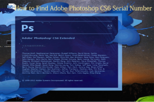 Lee más sobre el artículo Encuentre el número de serie de Adobe Photoshop CS6 con esta guía