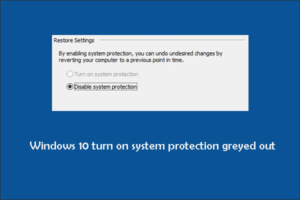 Lee más sobre el artículo [Fixed] La protección del sistema de Windows 10 no se puede activar